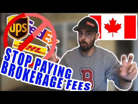 Canadians - Stop Paying "Brokerage" Fees | How To Clear Your Own Package Through Customs