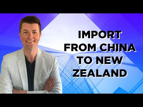 Import From China To New Zealand